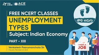 Unemployment Types | Indian Economy P- 13 | NCERT Free Class with Mr. Venkatesh Sir | Tholiadugu