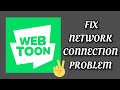 Fix WEBTOON App Network Connection (No Internet) Problem|| TECH SOLUTIONS BAR