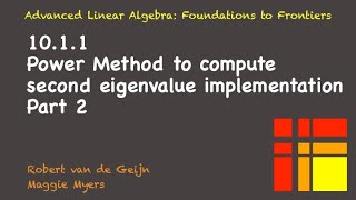 10.1.1 Power Method to compute second eigenvalue, implementation Part 2