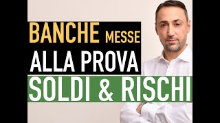 LE BANCHE MESSE ALLA PROVA: DECRETO LIQUIDITA' E RISCHI