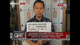 Nicanor Faeldon, Jr. at 3 iba pa, arestado sa pagsalakay ng mga pulis sa umano'y drug den