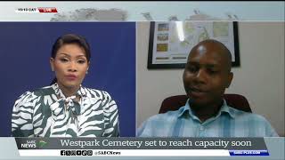 Westpark Cemetery set to reach capacity soon: Azola Manjati