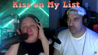 SONG: Kiss on My List ARTIST: Hall & Oates -if you insist -tell you why -1980-80s -duet Twitch Sings