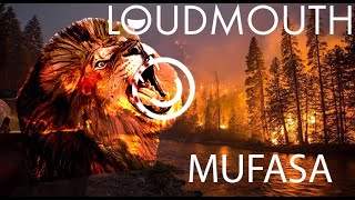 LoudMouth - MUFASA [Official Music Video]