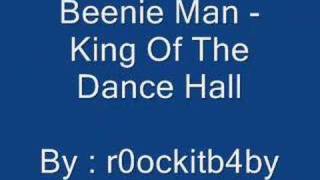 Beenie Man - King Of The Dance Hall