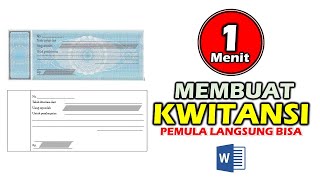 Cara membuat kwitansi dalam 1 menit di Ms Word