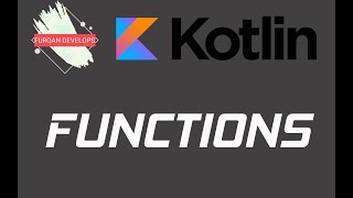 Kotlin Basics: Functions
