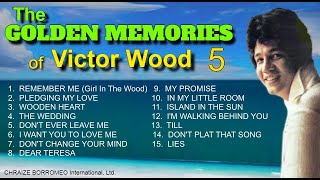 Vol. 5 - The GOLDEN MEMORIES of Victor Wood w/ Lyrics