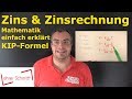 Zins & Zinsrechnung | Mathematik - ganz einfach erklärt - wirklich ganz einfach! | Lehrerschmidt