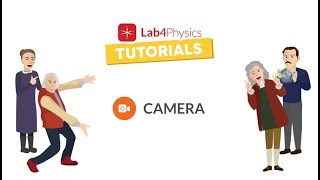 Lab4Physics Tutorials | "Camera"
