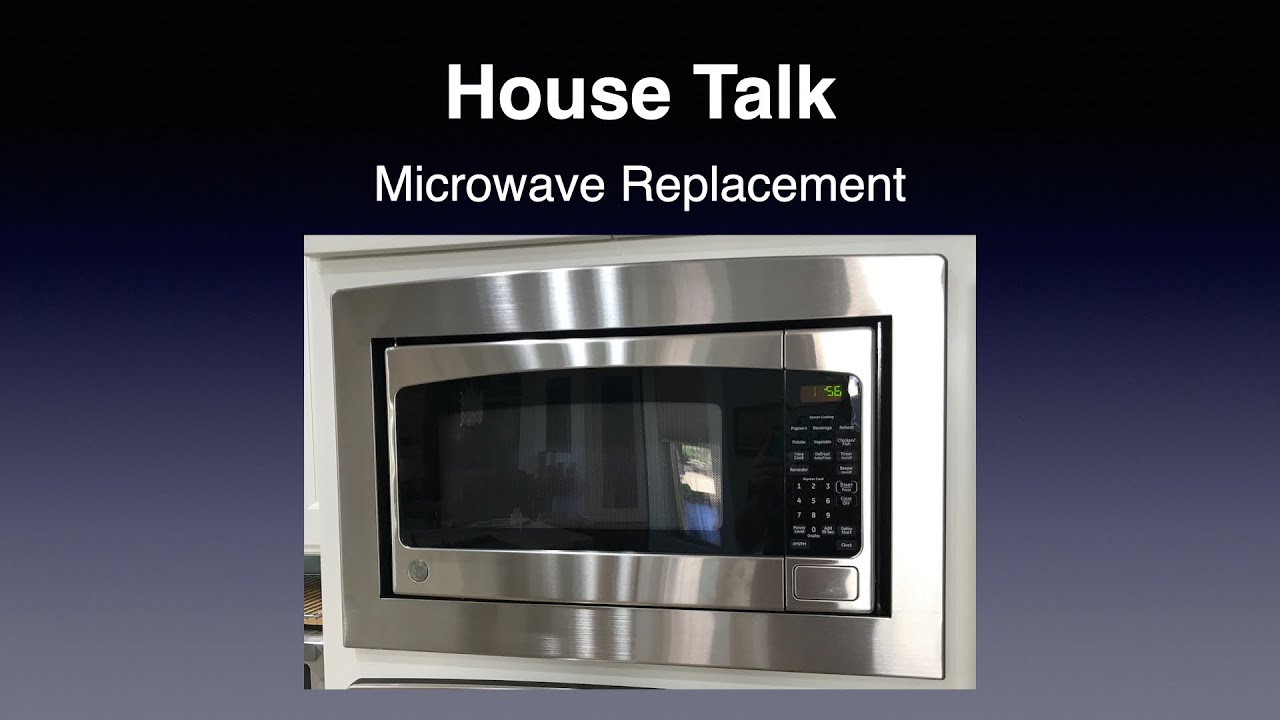 Microwave Replacement - YouTube