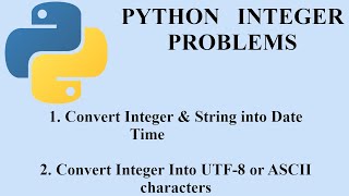how to convert string and integer into date time in python | Q.2