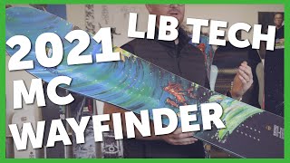 2021 Lib Tech MC Wayfinder Sneak Peek