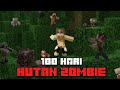 100 Hari Minecraft Hardcore Zombie Jungle