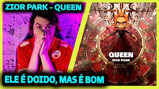 Zior Park - QUEEN (OFFICIAL VIDEO) | REACT DO MORENO