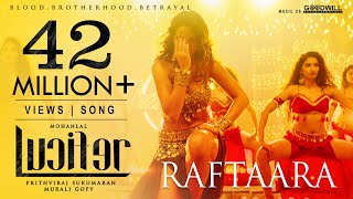 Lucifer Video Song | Raftaara | Mohanlal | Prithviraj | Deepak Dev | Jyotsna | Waluscha De Sousa