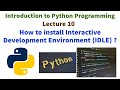 Step-by-Step Guide: Installing IDLE for Python Programming (2023)Interactive Development Environment