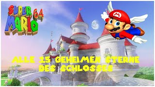 Super Mario 64; Alle 15 geheimen Sterne ⭐ Sterne ⭐ des Schlosses🏰 (Super Mario 3D All-Stars)