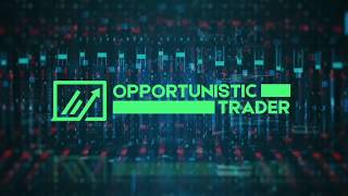 The Opportunistic Trader Highlights