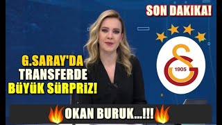 Son Dakika!  G.Saray Transferde Gaza Bastı!  İkinci Yarı...!