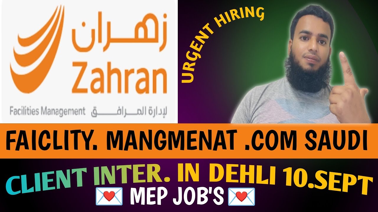 Zahran Faiclity Mangmenat Company Saudi Arabia Urgent Hiring Good рџ ї