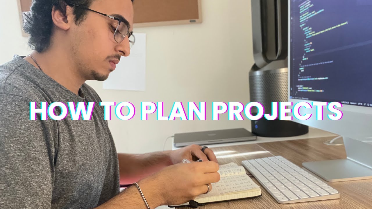 How I Plan My Coding Projects Youtube