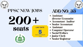 Ppsc Add 33, 200+ jobs in ppsc,16 Assistant Director jobs, 44 social welfare jobs, Junior clerk jobs