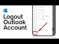 How to Log Out OutLook Account