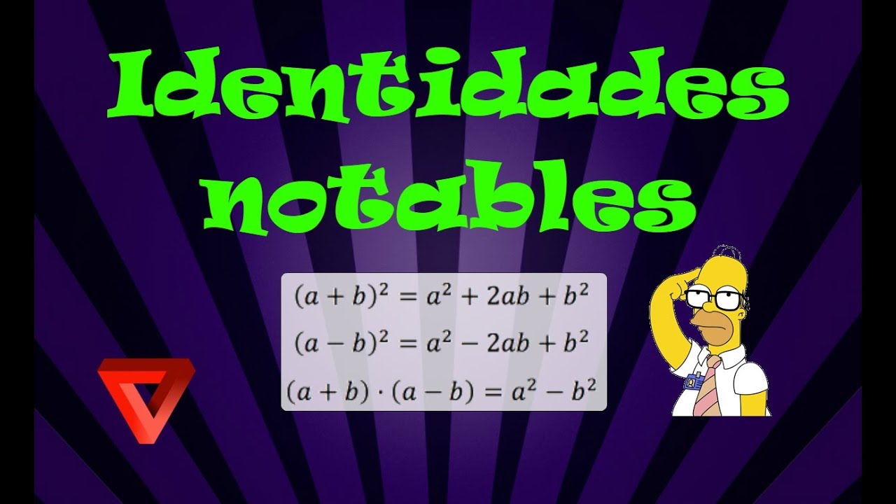 Identidades Notables, Desarrollos Con Ejercicios- Matemáticas - YouTube