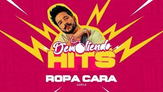 Camilo - Ropa Cara (Demoliendo HITS) Episodio #4