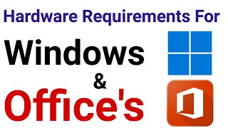 System Requirements for Windows and Office Ensure Smooth Operation