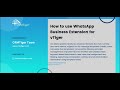 How to use WhatsApp Business Extension for vTiger