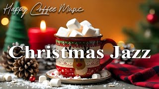 Christmas Jazz Music \u0026 January Bossa Nova Instrumental for Working And Studying~