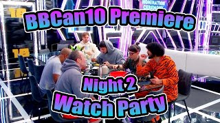BBCan10 Premiere Night 2 Watch Party