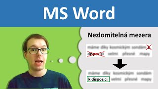 Word: Nezlomitelná (pevná) mezera po předložkách a spojkách