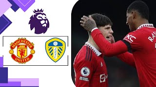 RASFORD AND GANARCHO ONFIRE || LEEDS UNITED VS MANCHESTER UNITED||HIGLIGHT AND GOLL
