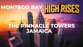 Jamaica's Tallest Buildings: The Pinnacle Towers Soaring To New Heights/  February 17, 2025 update