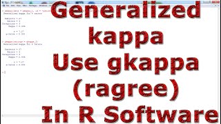 Generalized kappa Use gkappa (ragree) With (In) R Software