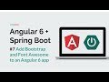 [Angular 6 + Spring Boot] #7 Add Bootstrap and Font Awesome to ab Angular app