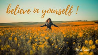 Believe In Yourself | Inspiring Motivational Poems and Quotes