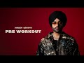 pre workout jordan sandhu alpha tu boldi ji to bina new punjabi song 2024 latest punjabi song