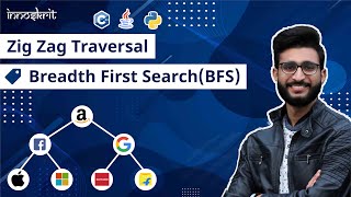 10. Zig Zag Traversal (Leetcode) | BFS Pattern | Binary Tree Tutorials | Code Implementation