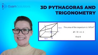 3D Pythagoras and Trigonometry | ExamSolutions