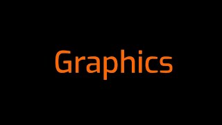 Graphics [1]: Intro