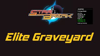 Hutty | Meta Full Elite Graveyard Run | StarBreak