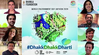 Dhakk Dhakk Dharti | World Environment Day 2020 | Akshay Kumar, Rajkummar R, Bhumi P, Taapsee P
