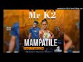 Mr K2 Feat. Thokozile - Mampatile (Original Mix)