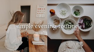 MINIMALIST EVENING ROUTINE | Simple, relaxing evening routine