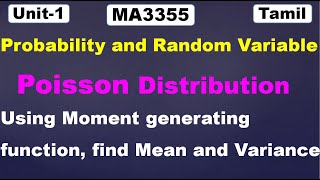 MA3355 |MA3391|MA3303|Probability and Random Variable | MGF, Mean & Variance of Poisson Distribution