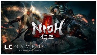 仁王_NIOH [live] #16 (Lv1縛り) 最後の侍